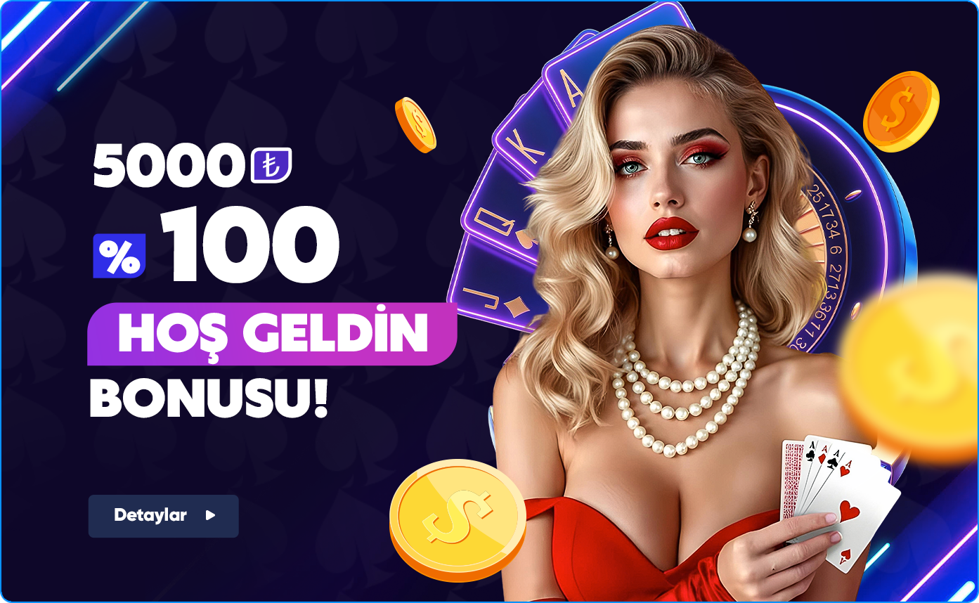 5000 TL %100 Hoşgeldin Bonusu!