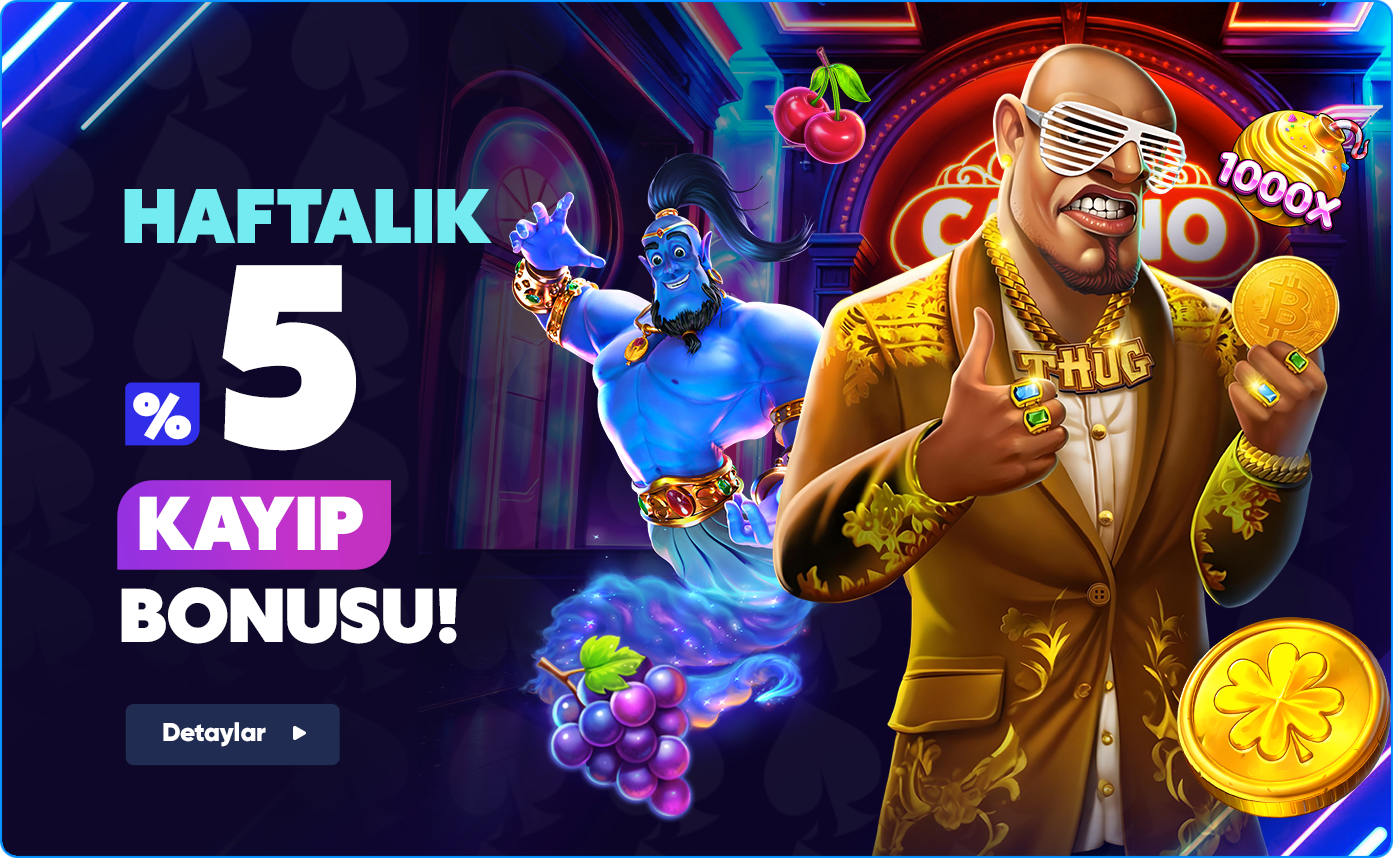 %5 Haftalık Kayıp Bonusu
