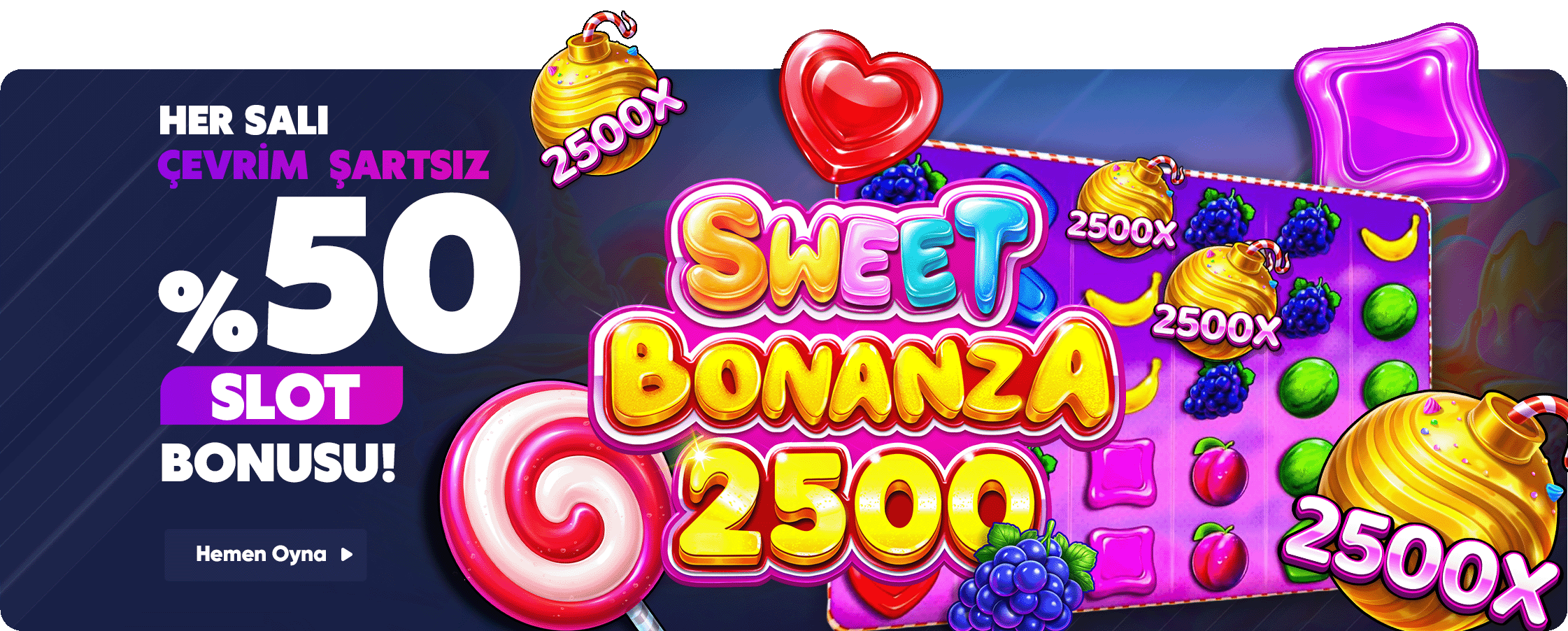 Her Salı %50 Slot Bonusu